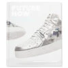 Rizzoli Future Now: Sneakers